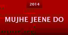 Mujhe Jeene Do