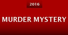 Murder Mystery (2016) stream