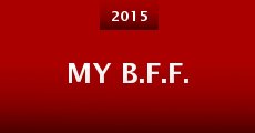 My B.F.F. (2015) stream