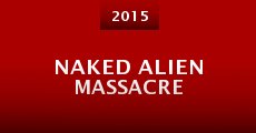 Película Naked Alien Massacre