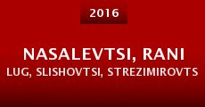 Nasalevtsi, Rani Lug, Slishovtsi, Strezimirovtsi and Glavanovtsi