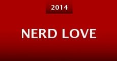 Película Nerd Love