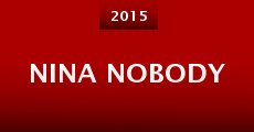 Película Nina Nobody