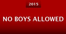 Película No Boys Allowed