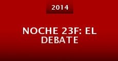 Película Noche 23F: El debate