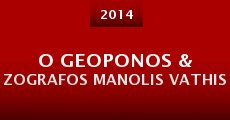 Película O geoponos & zografos Manolis Vathis