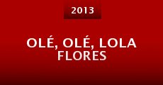 Película Olé, olé, Lola Flores