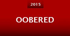 Oobered (2015) stream