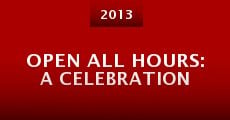 Película Open All Hours: A Celebration