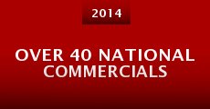 Película Over 40 National Commercials