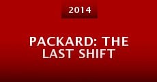 Película Packard: The Last Shift