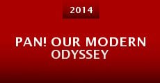 Pan! Our Modern Odyssey (2014)