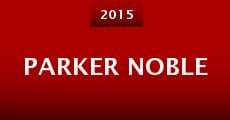 Película Parker Noble