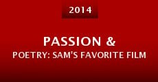 Passion & Poetry: Sam's Favorite Film