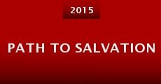 Path to Salvation (2015) stream