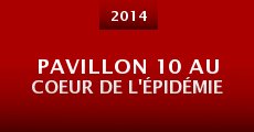 Pavillon 10 au coeur de l'épidémie