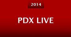 Película PDX Live