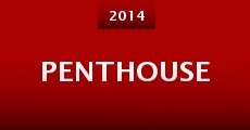Penthouse (2014) stream