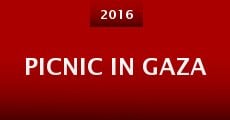 Picnic in Gaza (2016) stream