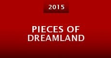 Pieces of Dreamland