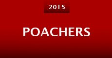 Poachers (2015) stream