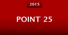 Point 25 (2015) stream