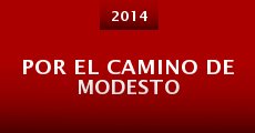 Por el camino de Modesto