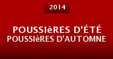 Poussières d'été poussières d'automne (2014) stream