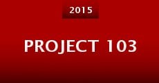 Película Project 103