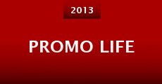 Película Promo Life