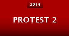 Protest 2 (2014) stream