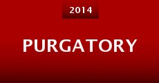 Purgatory (2014) stream