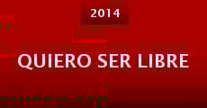 Quiero ser libre