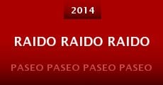 Raido raido raido (2014) stream