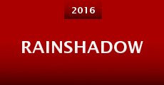 RainShadow (2016) stream