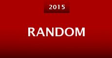 Random (2015) stream