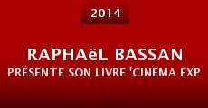 Película Raphaël Bassan présente son livre 'Cinéma expérimental, abécédaire pour une contre-culture'