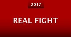 Real Fight (2017) stream