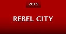 Película Rebel City