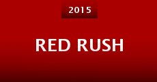 Red Rush (2015)