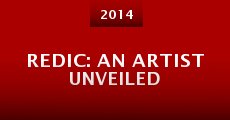 Redic: An Artist Unveiled (2014)