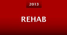 Rehab (2013)