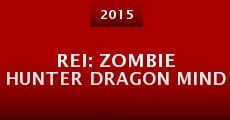 Película Rei: Zombie Hunter Dragon Mind