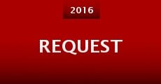Request (2016) stream