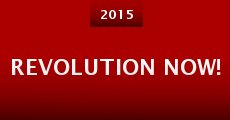 Revolution Now! (2015)