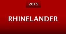 Rhinelander (2015) stream