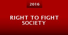 Película Right to Fight Society