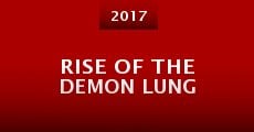 Película Rise of the Demon Lung