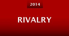 Rivalry (2014) stream