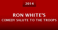 Película Ron White's Comedy Salute to the Troops